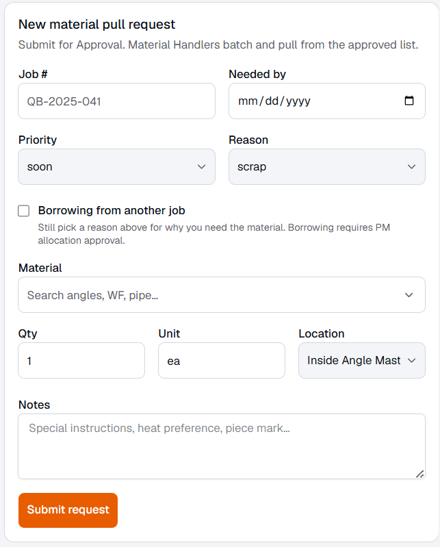 New material pull request form with job number, needed by, priority, reason, material, quantity, location, and notes